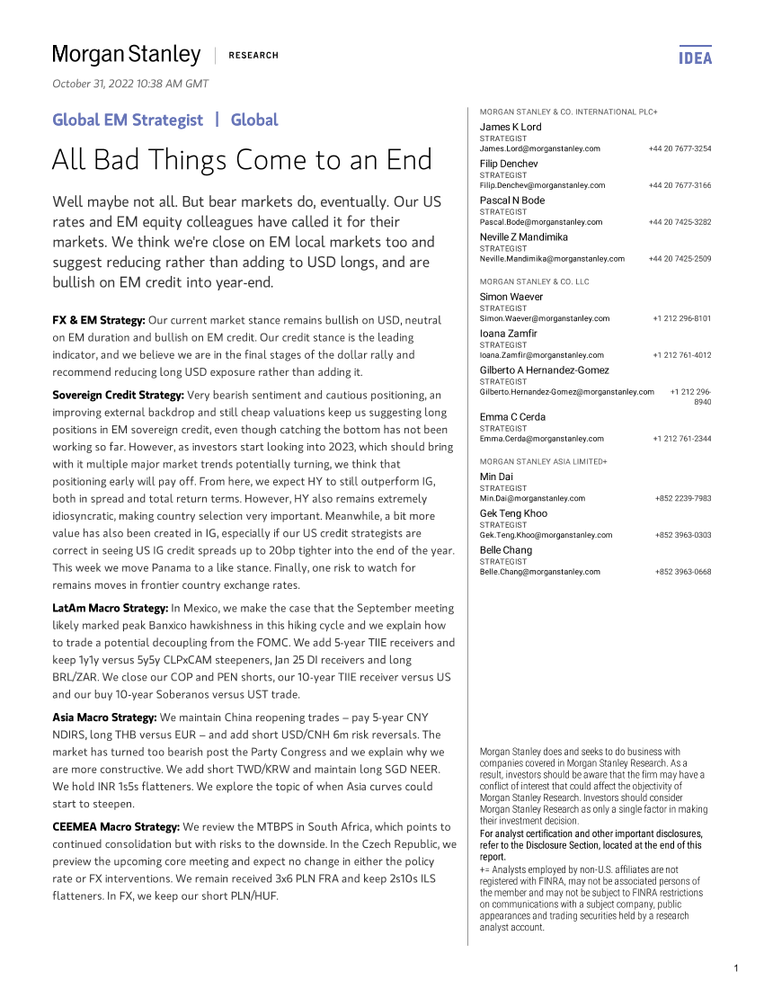 2022-10-31-Morgan Stanley Fixed-Global EM Strategist All Bad Things Come to an End-990043472022-10-31-Morgan Stanley Fixed-Global EM Strategist All Bad Things Come to an End-99004347_1.png